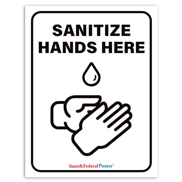 "Sanitize Hands Here Sign Here" Laminated Poster Sign