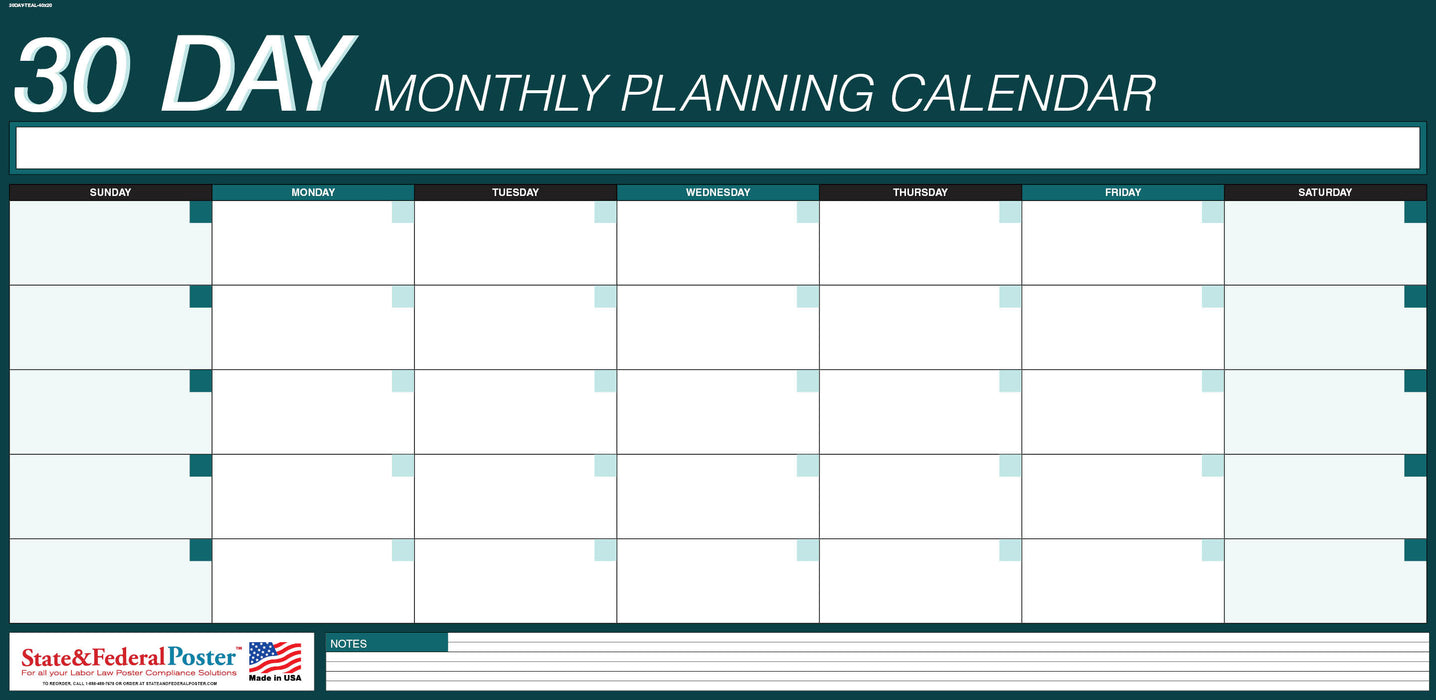 30 Day Monthly Planning Calendar 40x20 - Horizontal Teal