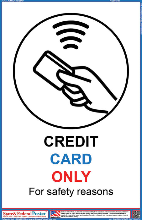 Credit Card Only for Safety Reasons